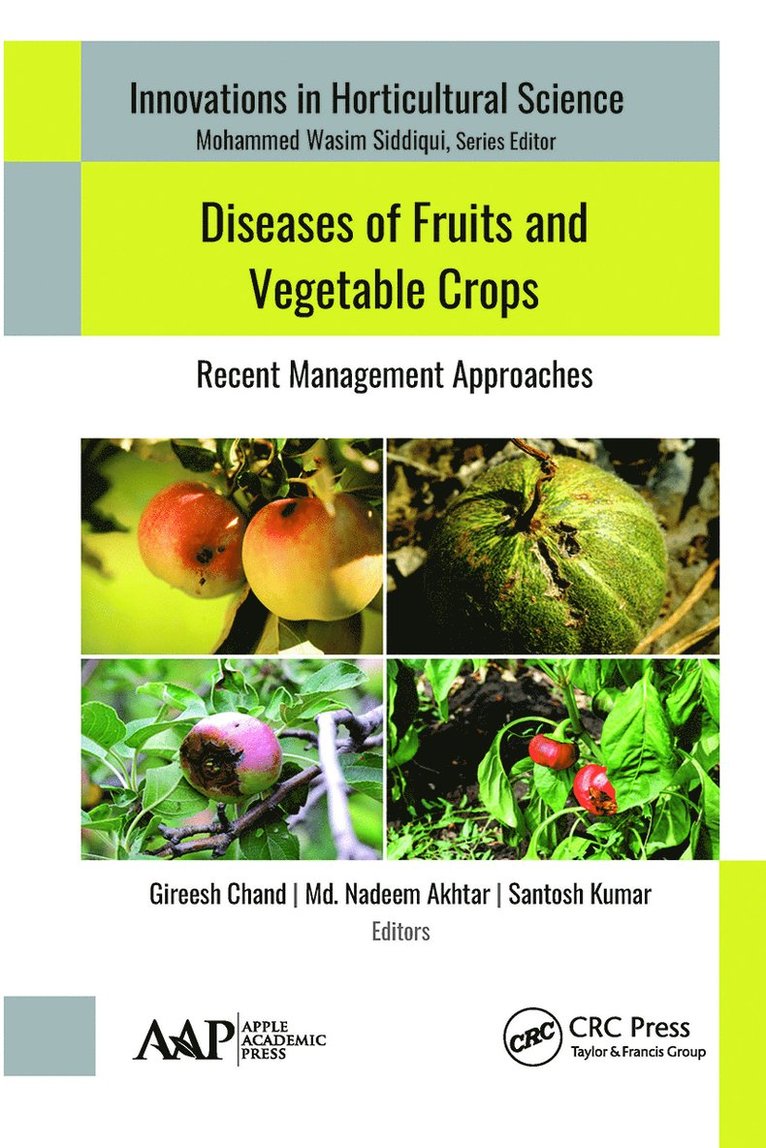 Diseases of Fruits and Vegetable Crops