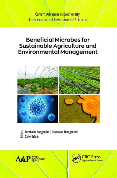 Jeyabalan Sangeetha, Devarajan Thangadurai, Saher Islam - Beneficial Microbes for Sustainable Agriculture and Environmental Management, Häftad