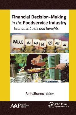 Financial Decision-Making in the Foodservice Industry 1