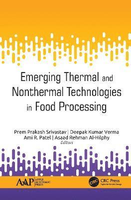 bokomslag Emerging Thermal and Nonthermal Technologies in Food Processing