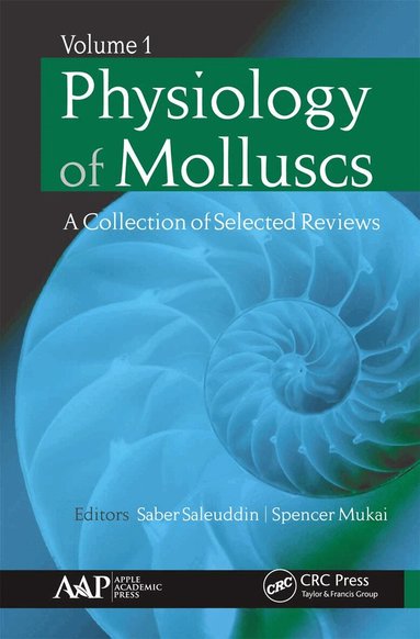 Saber Saleuddin, Spencer Mukai - Physiology of Molluscs, Häftad