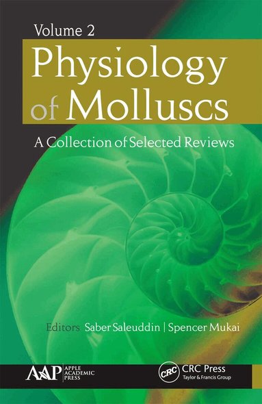 Saber Saleuddin, Spencer Mukai - Physiology of Molluscs, Häftad