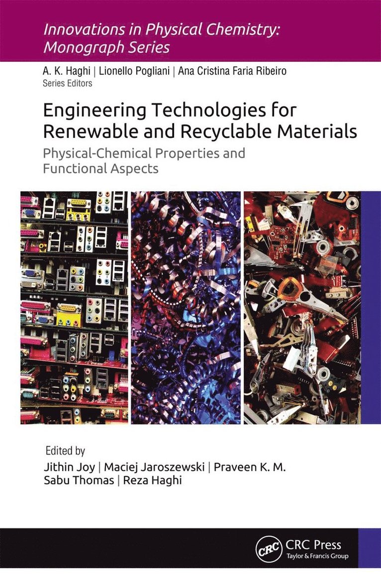 Engineering Technologies for Renewable and Recyclable Materials 1