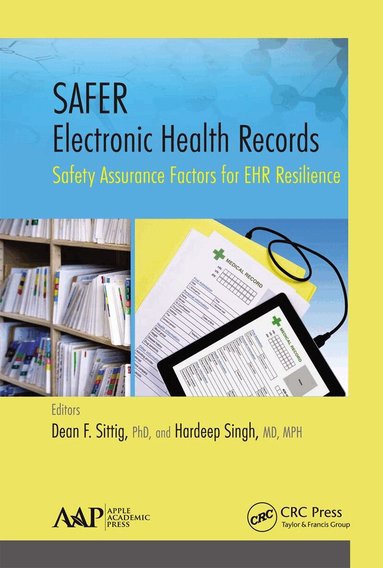 Dean F. Sittig, Hardeep Singh - SAFER Electronic Health Records, Häftad