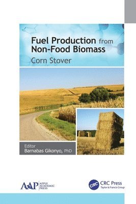 Fuel Production from Non-Food Biomass 1