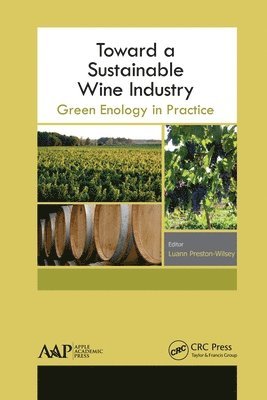 Toward a Sustainable Wine Industry 1