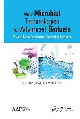 New Microbial Technologies for Advanced Biofuels 1