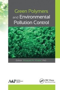 bokomslag Green Polymers and Environmental Pollution Control