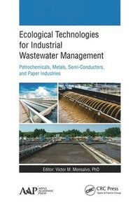 bokomslag Ecological Technologies for Industrial Wastewater Management