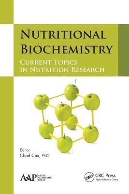 Chad Cox - Nutritional Biochemistry, Häftad. Tillgänglighet: Lägg i varukorg