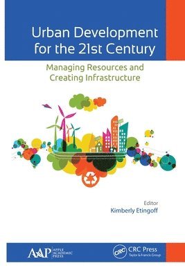 Urban Development for the 21st Century 1