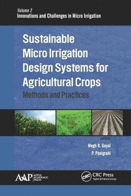 bokomslag Sustainable Micro Irrigation Design Systems for Agricultural Crops