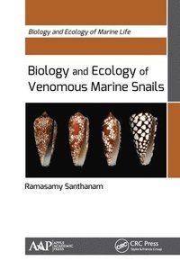 bokomslag Biology and Ecology of Venomous Marine Snails