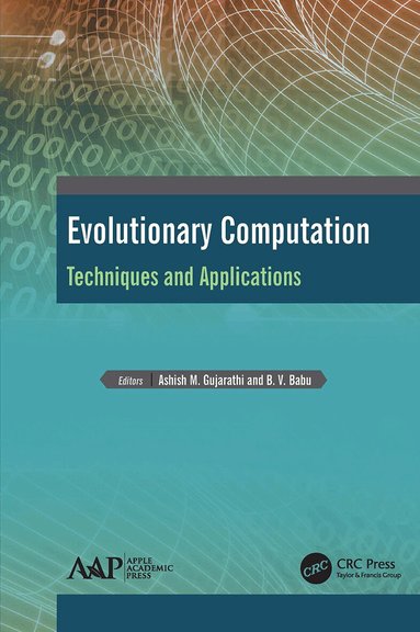 Ashish M. Gujarathi, B. V. Babu - Evolutionary Computation, Häftad