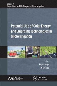 bokomslag Potential Use of Solar Energy and Emerging Technologies in Micro Irrigation