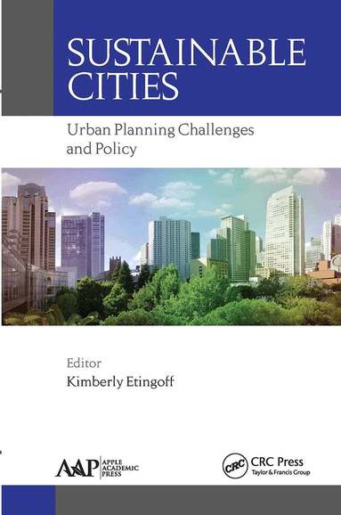 Kimberly Etingoff - Sustainable Cities, Häftad