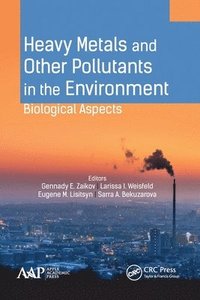 bokomslag Heavy Metals and Other Pollutants in the Environment