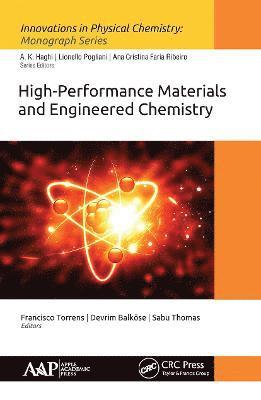 High-Performance Materials and Engineered Chemistry 1