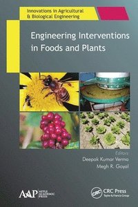 bokomslag Engineering Interventions in Foods and Plants