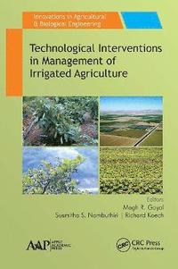 bokomslag Technological Interventions in Management of Irrigated Agriculture