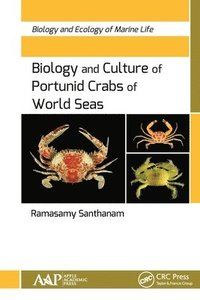 bokomslag Biology and Culture of Portunid Crabs of World Seas