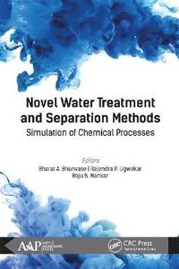 bokomslag Novel Water Treatment and Separation Methods