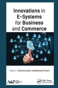 bokomslag Innovations in E-Systems for Business and Commerce