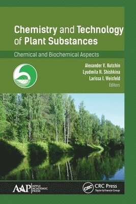 Chemistry and Technology of Plant Substances 1