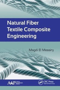 bokomslag Natural Fiber Textile Composite Engineering