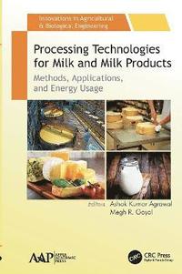 bokomslag Processing Technologies for Milk and Milk Products