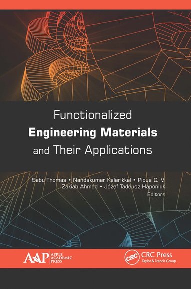 bokomslag Functionalized Engineering Materials and Their Applications