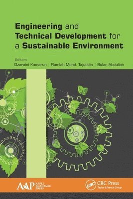 Engineering and Technical Development for a Sustainable Environment 1