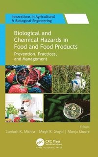 bokomslag Biological and Chemical Hazards in Food and Food Products