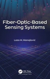 bokomslag Fiber-Optic-Based Sensing Systems