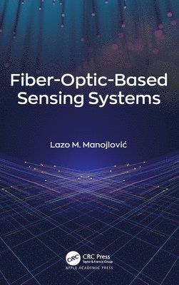 Fiber-Optic-Based Sensing Systems