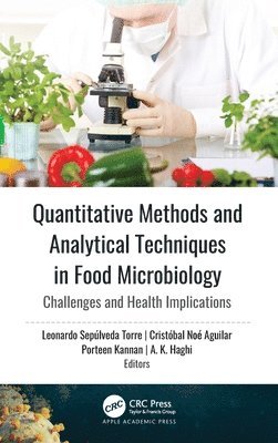 Quantitative Methods and Analytical Techniques in Food Microbiology 1