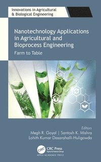 bokomslag Nanotechnology Applications in Agricultural and Bioprocess Engineering