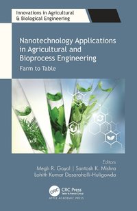 bokomslag Nanotechnology Applications in Agricultural and Bioprocess Engineering