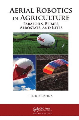 K. R. Krishna - Aerial Robotics in Agriculture, Häftad