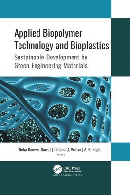 bokomslag Applied Biopolymer Technology and Bioplastics