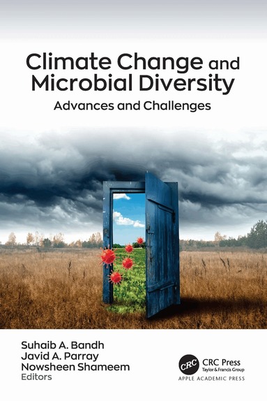 Suhaib A. Bandh, Javid A. Parray, Nowsheen Shameem - Climate Change and Microbial Diversity, Häftad