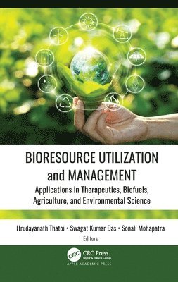 bokomslag Bioresource Utilization and Management