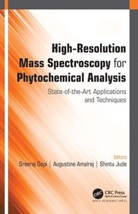 bokomslag High-Resolution Mass Spectroscopy for Phytochemical Analysis