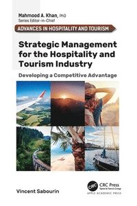 bokomslag Strategic Management for the Hospitality and Tourism Industry