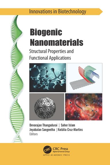 Devarajan Thangadurai, Saher Islam, Jeyabalan Sangeetha, Natália Cruz-Martins - Biogenic Nanomaterials, Inbunden