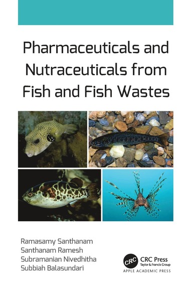 bokomslag Pharmaceuticals and Nutraceuticals from Fish and Fish Wastes