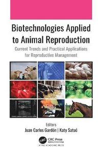 bokomslag Biotechnologies Applied to Animal Reproduction