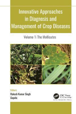 Innovative Approaches in Diagnosis and Management of Crop Diseases 1