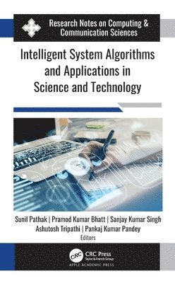 Intelligent System Algorithms and Applications in Science and Technology 1