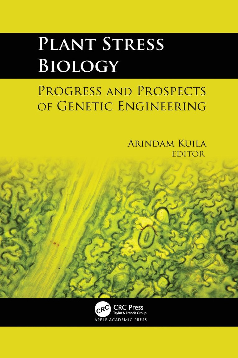 Arindam Kuila, India) Kuila, Arindam (Banasthali University - Plant Stress Biology, Häftad